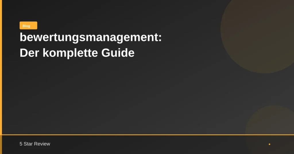 Bewertungsmanagement