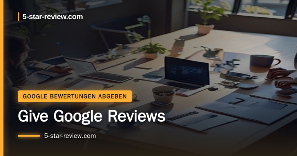 Beitragsbild: Give Google Reviews