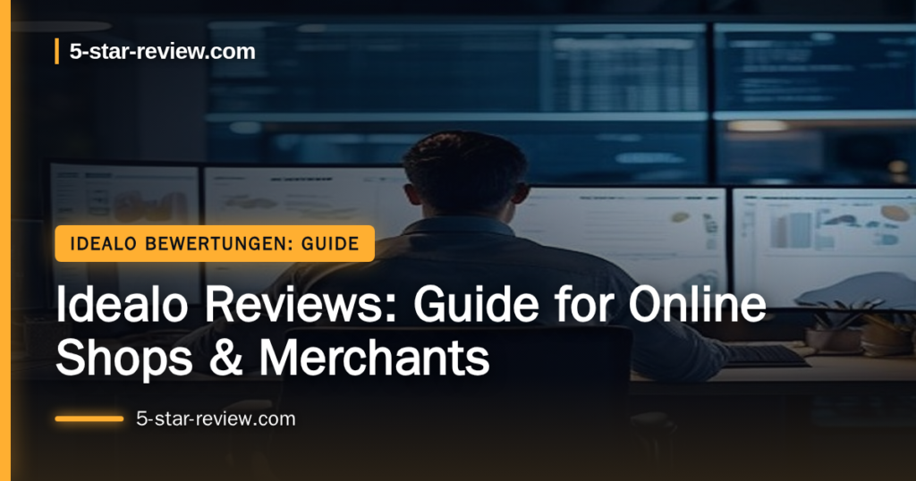 Beitragsbild: Idealo Reviews: Guide for Online Shops & Merchants