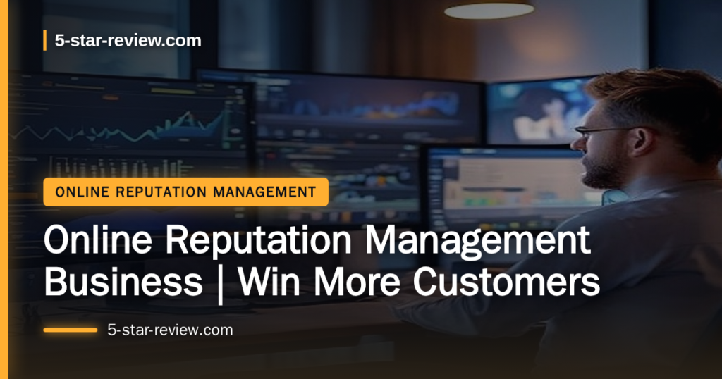 Beitragsbild: Online Reputation Management Business | Win More Customers