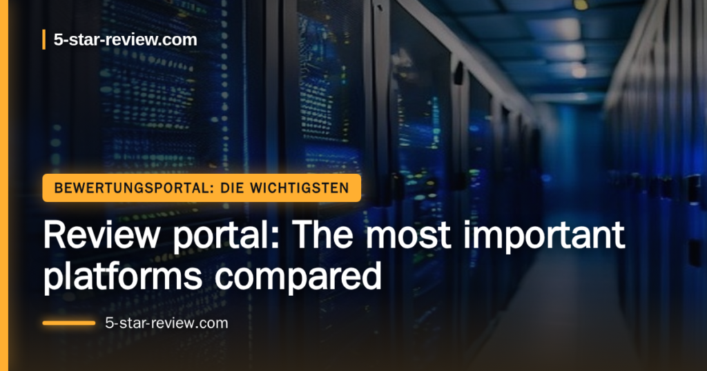 Beitragsbild: Review portal: The most important platforms compared