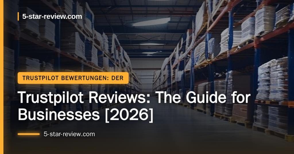 Beitragsbild: Trustpilot Reviews: The Guide for Businesses [2026]
